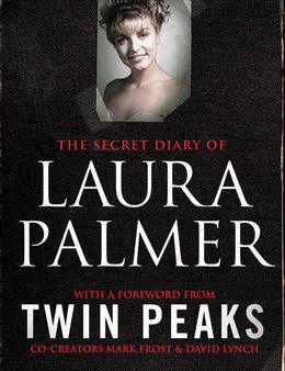 Jennifer Lynch: The Secret Diary of Laura Palmer [2011] paperback Discount