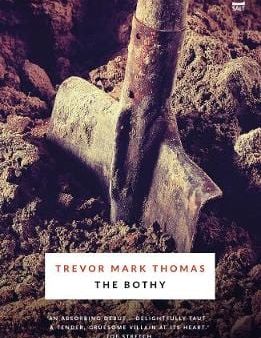 Trevor Mark Thomas: The Bothy [2019] paperback For Cheap