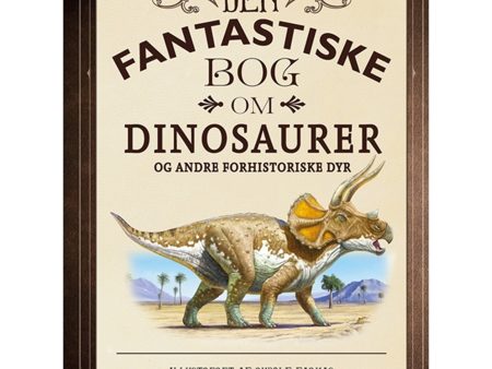 Forlaget Carlsen Den Fantastiske Bog Om Dinosaurer Cheap